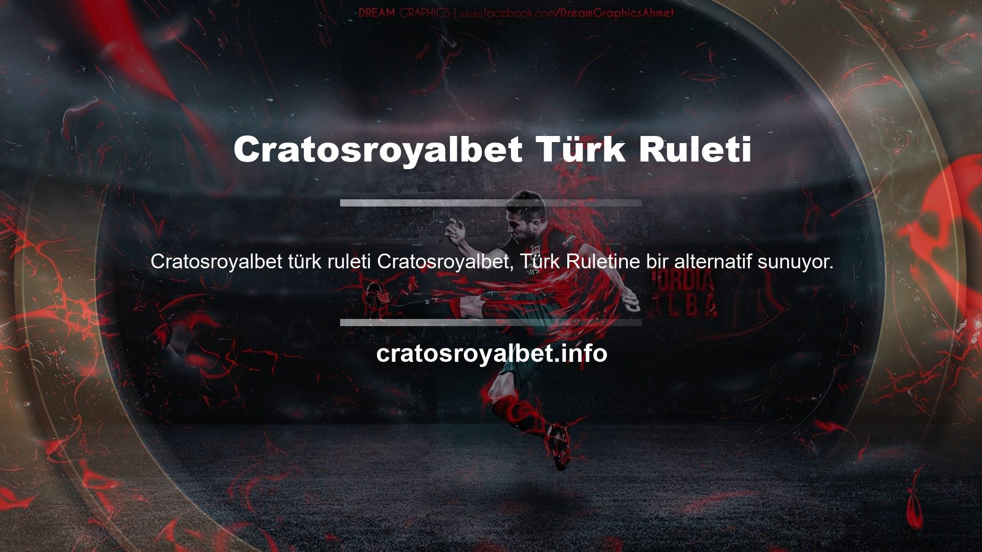 Cratosroyalbet Türk Ruleti